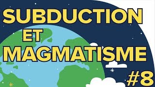 Subduction et Magmatisme # 8 -SVT Terminales S - Mathrix