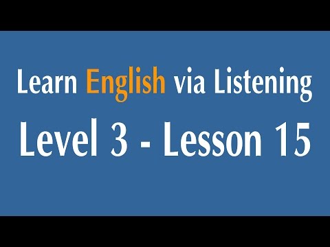 Learn English via Listening Level 3 - Lesson 15 - Benjamin Franklin Learn English via Listening Level 3 - Lesson 15 - Benjamin Franklin