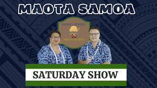 MAOTA SAMOA VIIGA O LE ATUA - 8TH FEBRUARY 2025 - SATURDAY SHOW