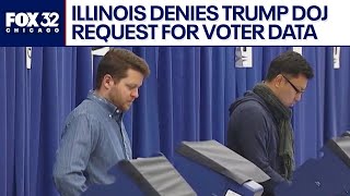Illinois denies Trump DOJ request for sensitive voter data