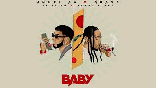 Anuel AA, Quavo feat. DJ Luian, Mambo Kingz - Baby (Audio Oficial)