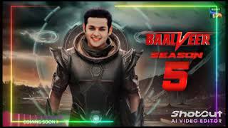 Baalveer Season 7 kab aayega || Season 5 ka kya hoga ab nahi aayega new || Story new look pari logh