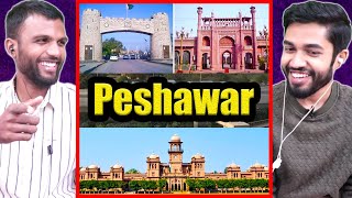 Is Peshawar Worth Visiting?  -  Indian Reaction