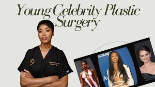 Our obsession with young celebrity plastic surgery | A plastic surgeon weighs in