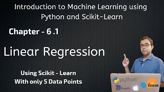 Linear Regression - Machine Learning using Python and Scikit Learn tutorial Chapter 6 1