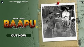 Baapu Sajjan Adeeb | Gill Raunta | New Punjabi Song | Sajjan Adeeb Bapu Song