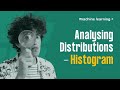 Plotting for Data Analysis - Histogram (2022)