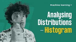 Plotting for Data Analysis - Histogram (2022)