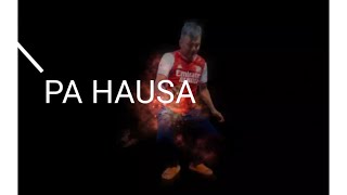 Pa Hausa || Part - 2