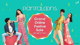 Pantaloons Grand Online Festive Sale