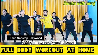 10mins NonStop Dance Fitness || Zumba Fitness || Weight Loss Workout  Zumba with saroj,home workout