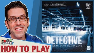 Detective: A Modern Crime Board Game - How To Play