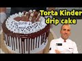 Torta Drip cake kinder fatta in casa. Ricetta spettacolare facile per tutti