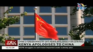 China's foreign ministry says Kenya apologised for CGTN raid