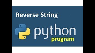 python tutorial for beginners | python reverse string program | python tutorial program| Harisystems
