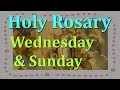 Holy Rosary - GLORIOUS MYSTERIES - Wednesday & Sunday