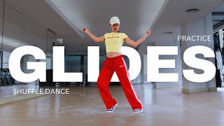 Gliding 101 | Shuffle Dance Tutorial