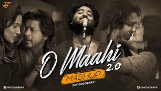 💓💓O Maahi Mashup | Jay Guldekar | Arijit Singh | Tum Tak | Mere Yaara 💓💓