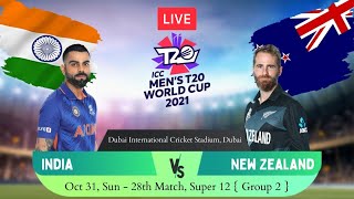 🔴LIVE INDIA VS NEW ZEALAND | ICC T20 WORLD CUP 2021 | IND VS NZ | ICC MEN'S T20 WORLD CUP 2021