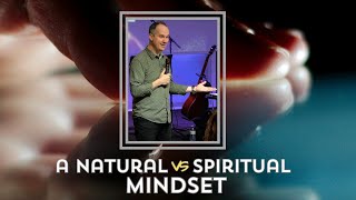 January  19th 2025 | A Natural vs. Spiritual Mindset - PT2 | Jason Silver