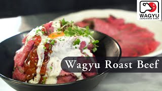 Wagyu Sous Vide 斉藤シェフのローストビーフ丼 (和牛ローストビーフ丼) - 和牛ショー Ep55