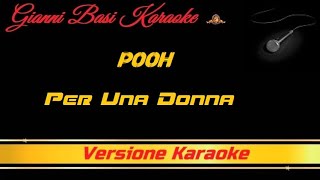 Pooh Per Una Donna Karaoke