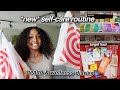 *new* self-care routine | shopping for self care | health & wellness diaries | LexiVee