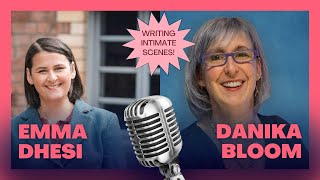 Writing Intimate Scenes, with Danika Bloom