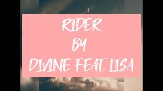 Rider by DIVINE feat. Lisa Mishra lyrics