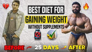Best Diet For Weight Gain Without Supplement | Full Day Diet Plan