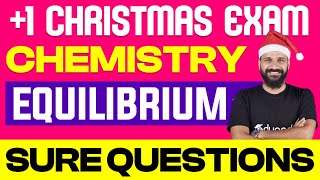 Plus One Chemistry Chapter 6. Equilibrium | Sure Question | One Shot | Eduport