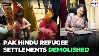 Pakistan Hindu Refugees' Homes Bulldozed In Rajasthan | Protests Against IAS Tina Dabi