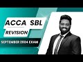 ACCA | Strategic Business Leader (SBL) Revision Class | September 2024 Exam