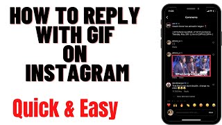 HOW TO REPLY WITH GIF ON INSTAGRAM,HOW TO COMMENT GIF ON INSTAGRAM