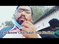 lucknow charbagh bus station complete video लखनऊ चारबाग बस स्टेशन