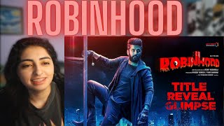 ROBINHOOD Title Reveal Glimpse REACTION | Nithiin | Venky Kudumula | GV Prakash