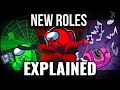 NEW ROLES in Among Us EXPLAINED | 2024