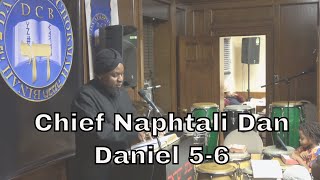 Shabbat Teachings 10-20-18 Afternoon | 11 Bul, 5779 | History Daniel 5-6 | Chief Naphtali Dan