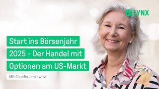 Start ins Börsenjahr 2025 - Der Handel mit Optionen am US-Markt | Webinar mit C. Jankewitz