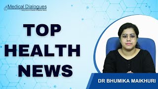 Top Health News 30-01-2025