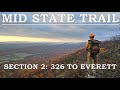 Mid State Trail: Section 2 Route 326 to Everett