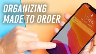 Organizing Made To Order | Apple's New iPhone Layout