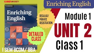 #EnrichingEnglish Module 1, Unit 2 Detailed Class 1| Speaking Effective: Aspects, Techniques