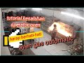 tutorial kesalahan operator oven gas listrik outomatik