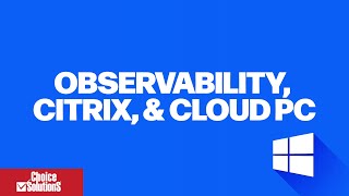VDI Optimization: Citrix, Azure Migration & More