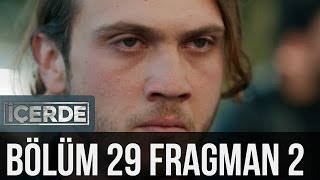 İçerde 29. Bölüm 2. Fragman