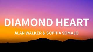 Alan Walker - Diamond Heart (Lyrics) ft.sophia somajo