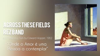 Across These Fields | REZ Band | 1997 | [Legendado PT-BR]