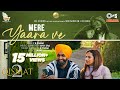 Mere Yaara Ve  | Qismat 2 | Ammy Virk | Sargun Mehta | B Praak | Jaani | Avvy Sra | Tips Punjabi