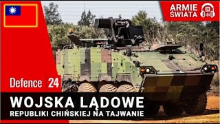 Wojska Lądowe Tajwanu [Armie Świata odc. 35]